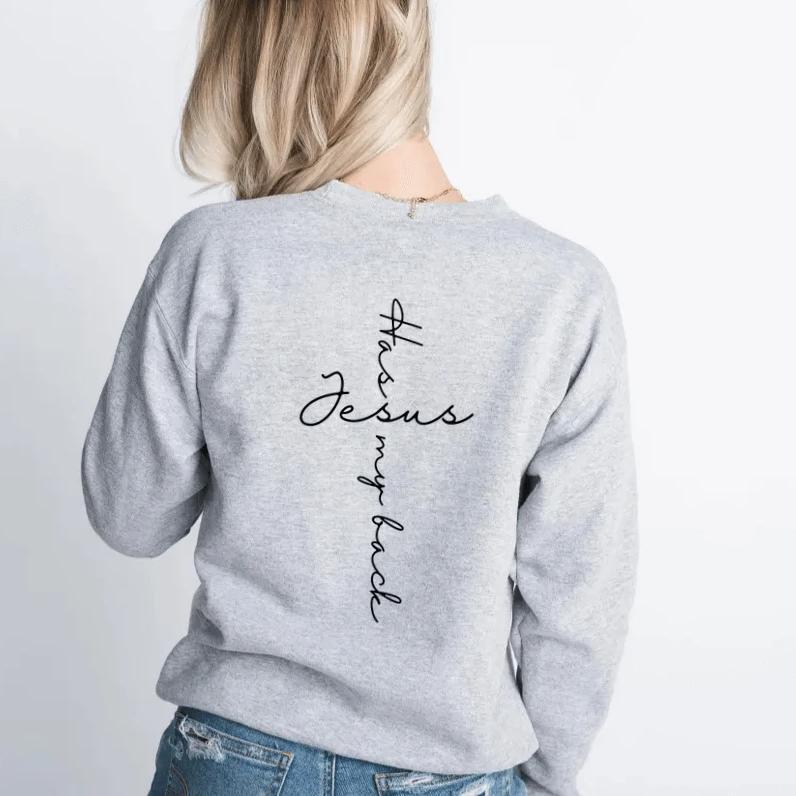 Jesus Has My Back Sweatshirt Lightweight